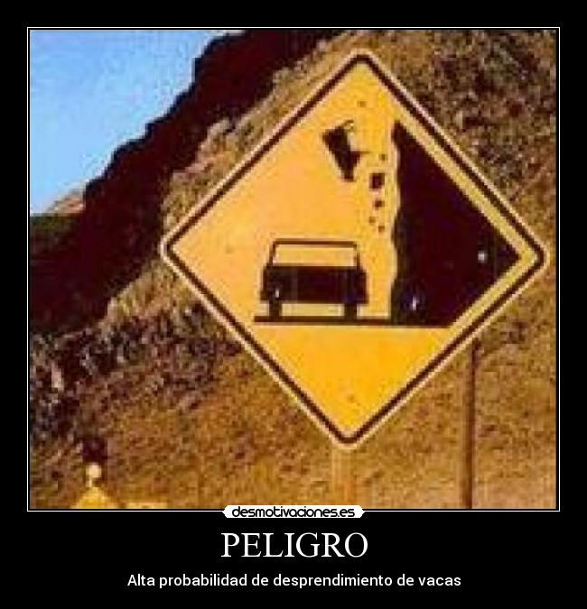PELIGRO -