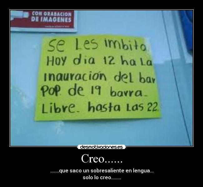 Creo...... -