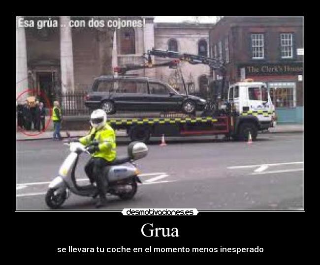 Grua - se llevara tu coche en el momento menos inesperado