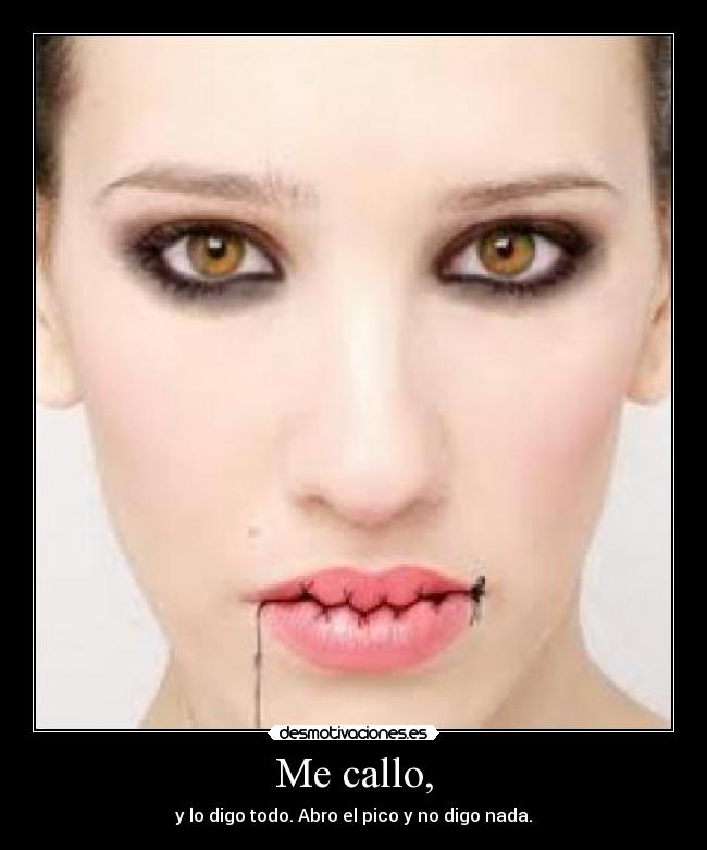 Me callo, - 