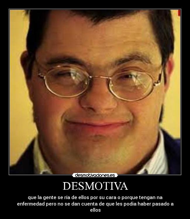 carteles dessmotiva desmotivaciones