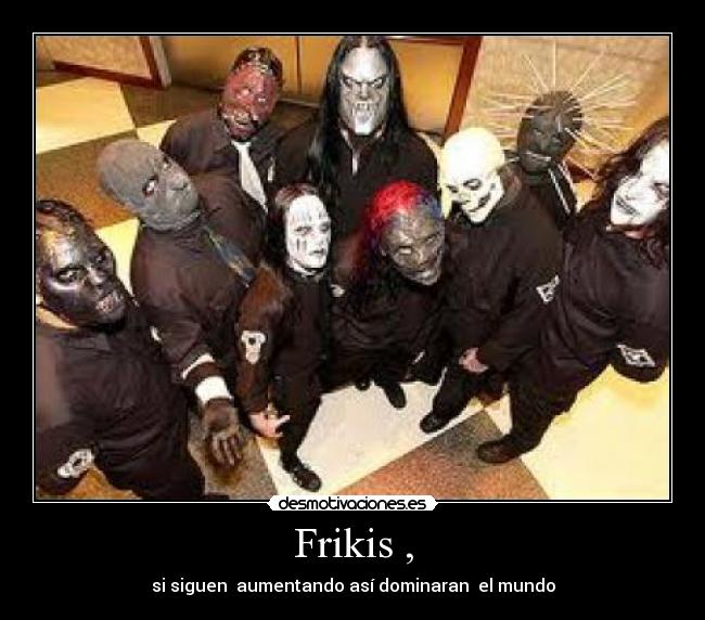 Frikis , -