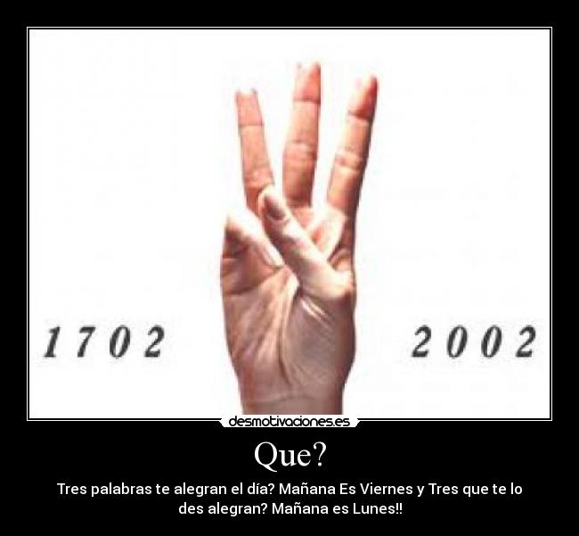 Que? - 