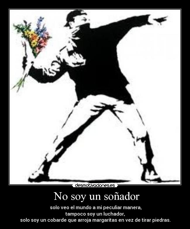 No soy un soñador -