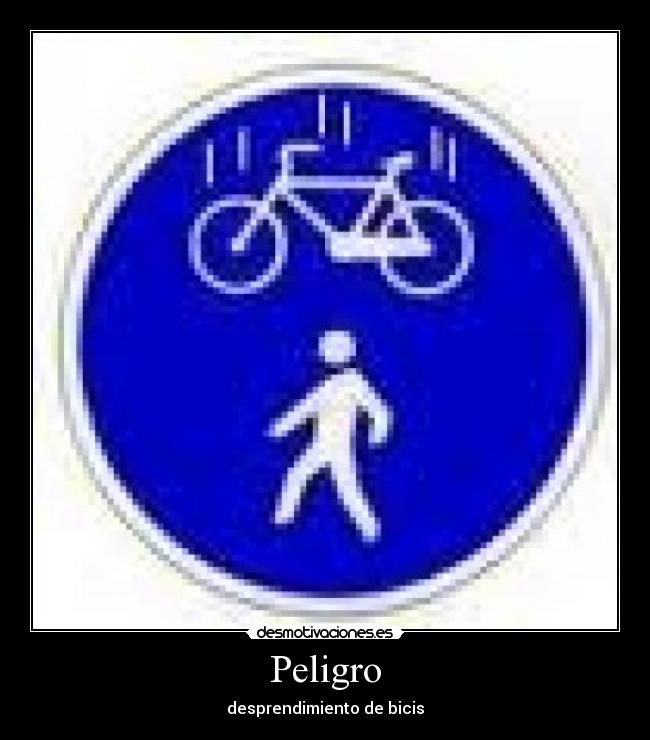 Peligro - desprendimiento de bicis