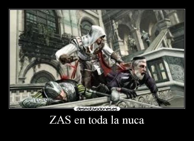 ZAS en toda la nuca -