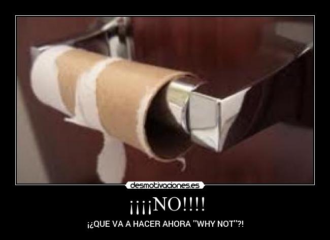 ¡¡¡¡NO!!!! -
