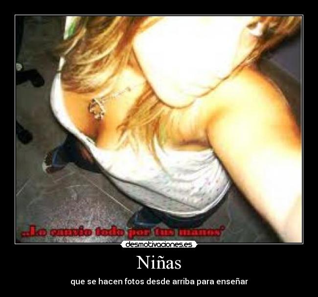 Niñas - que se hacen fotos desde arriba para enseñar