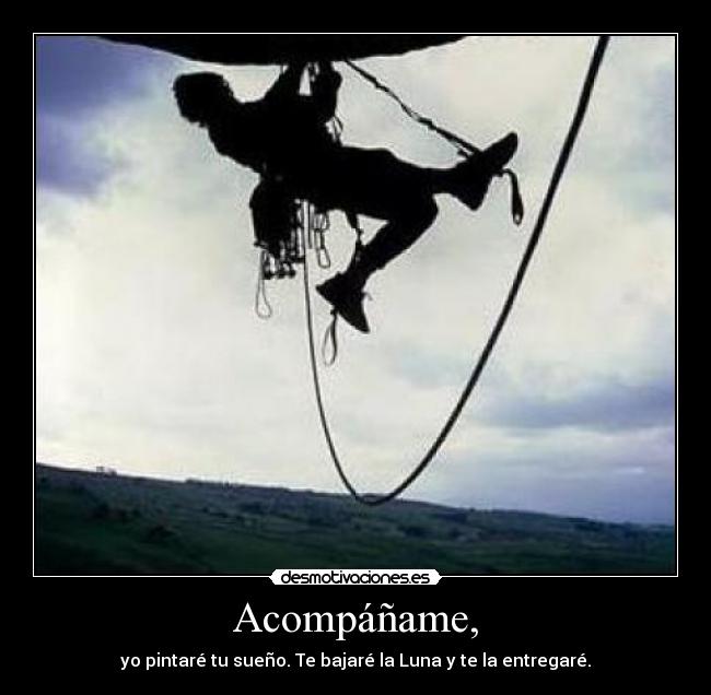Acompáñame, - 