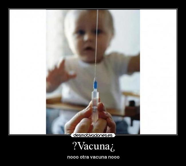 ?Vacuna¿ -