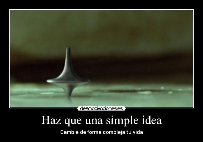 Haz que una simple idea - 