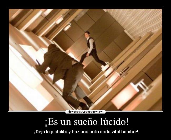 ¡Es un sueño lúcido! -