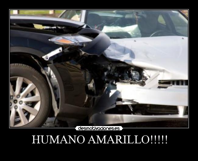 HUMANO AMARILLO!!!!! -