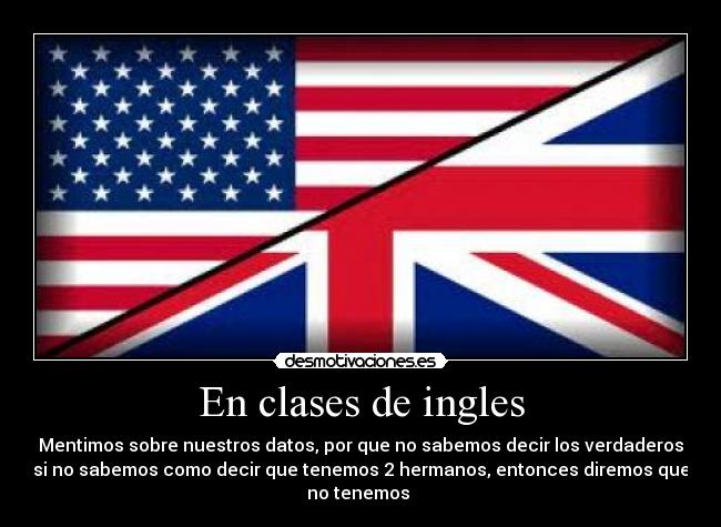 carteles ingles mentir desmotivaciones