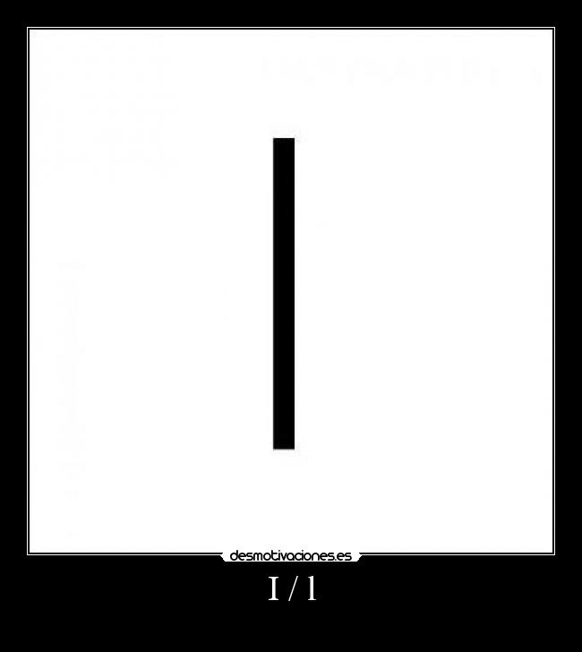 I / l -