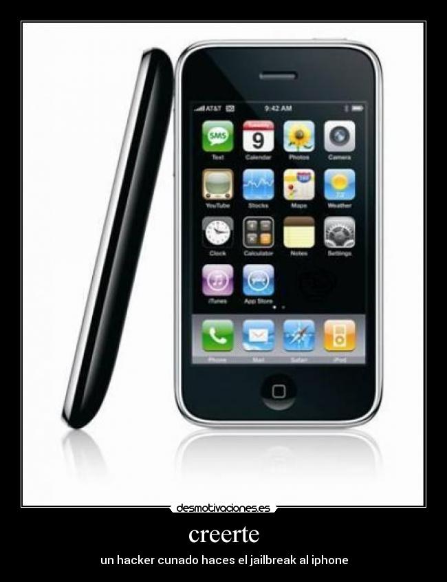 creerte - un hacker cunado haces el jailbreak al iphone