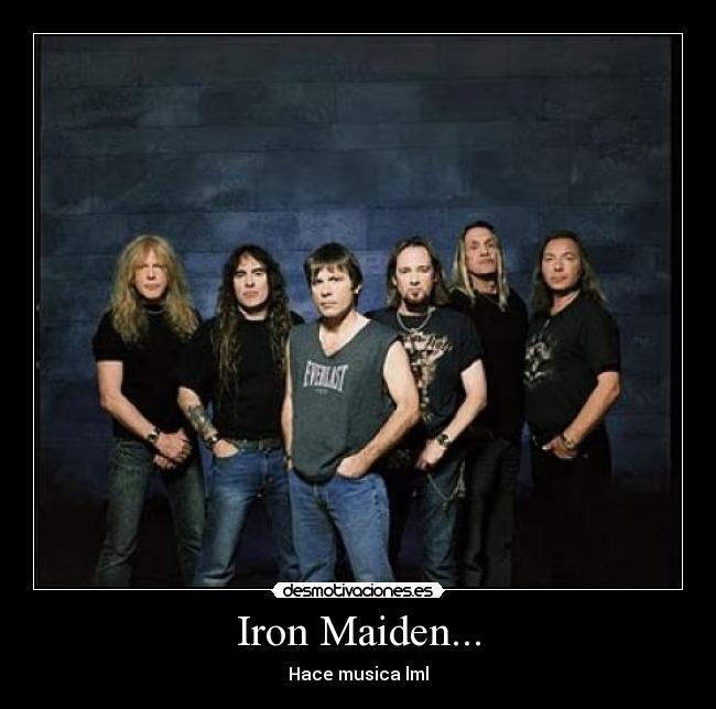 Iron Maiden... - Hace musica lml