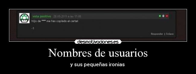Nombres de usuarios - y sus pequeñas ironias 