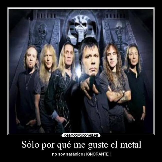 Sólo por qué me guste el metal - 