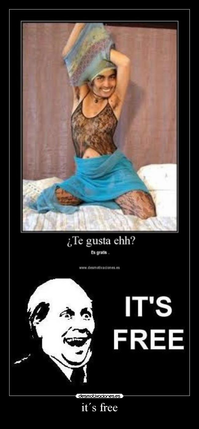 it´s free -