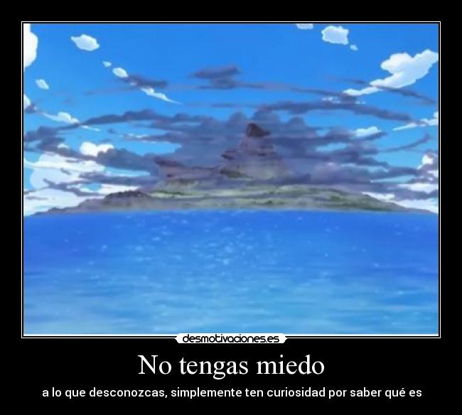 carteles miedo isla one piece desmotivaciones