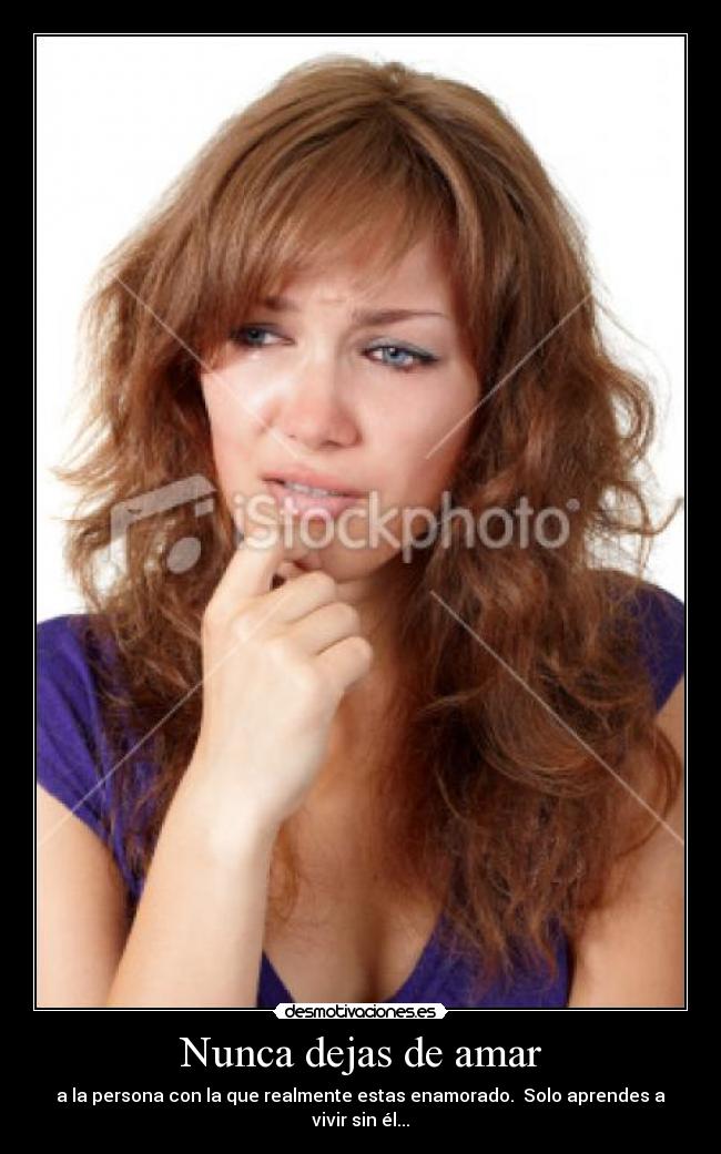 Nunca dejas de amar - 