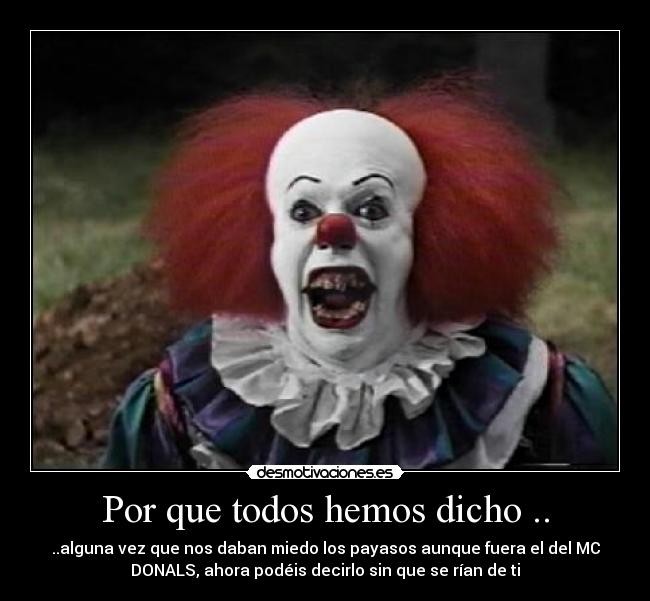 carteles miedo los payasos desmotivaciones