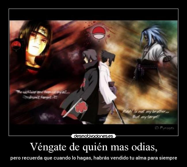 Véngate de quién mas odias, - 