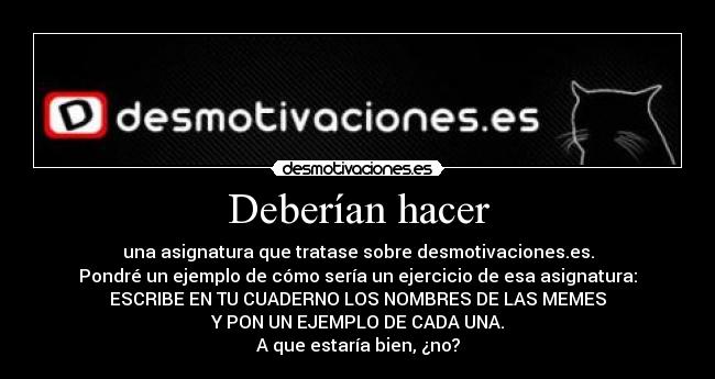 Deberían hacer -