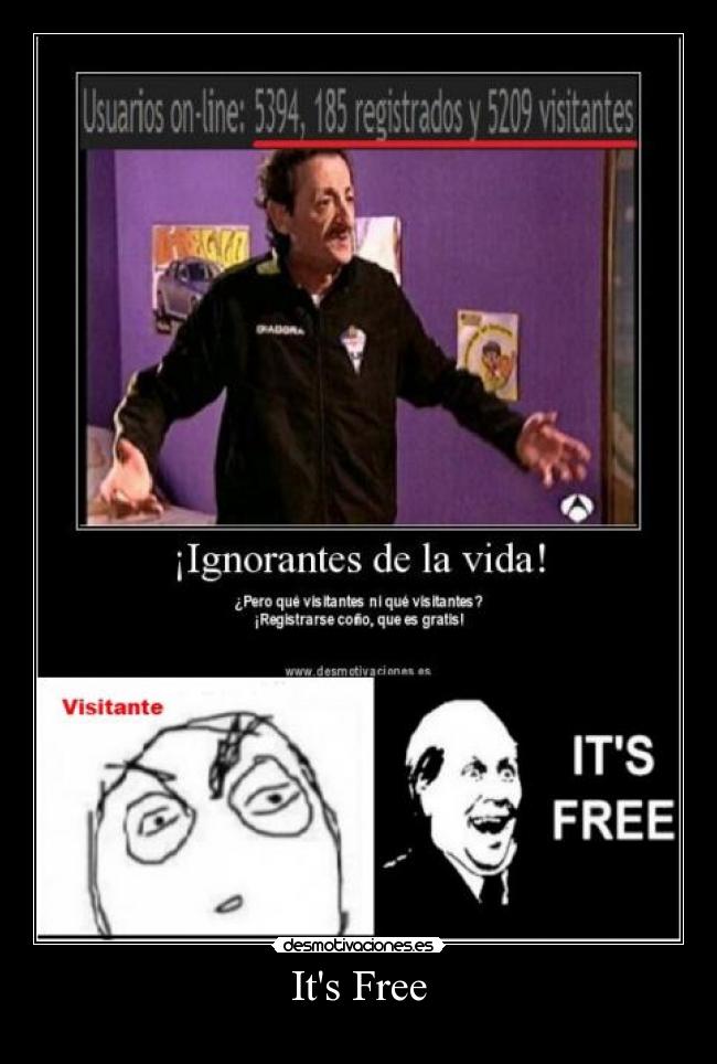 carteles its free desmotivaciones