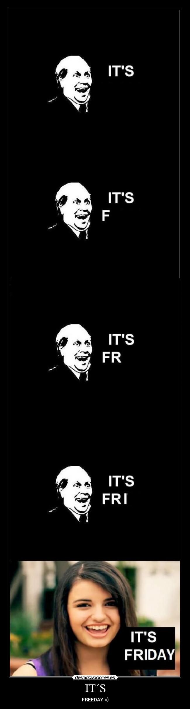 IT´S - FREEDAY =)