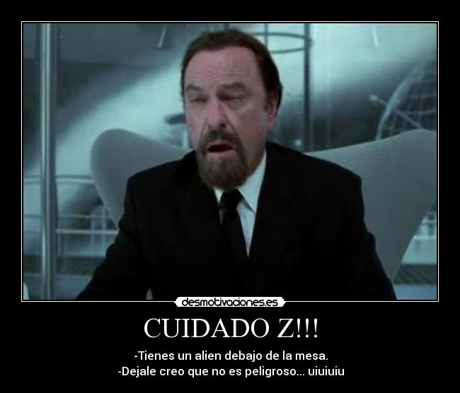 CUIDADO Z!!! - 