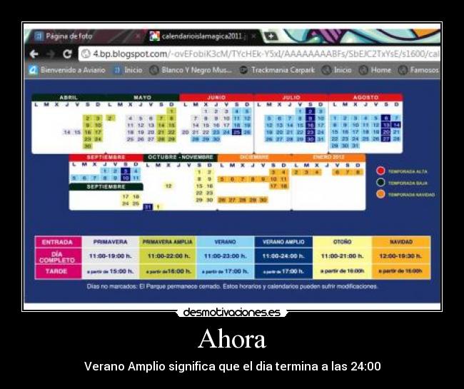Ahora - Verano Amplio significa que el dia termina a las 24:00