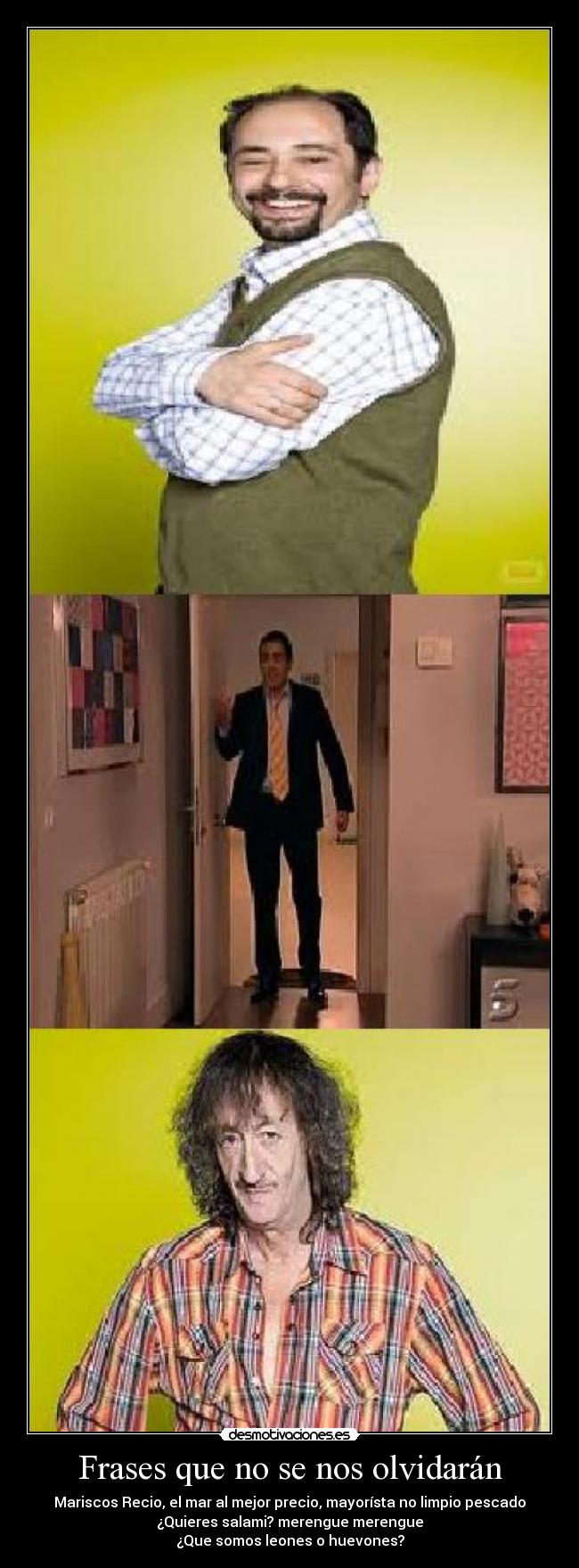 Frases que no se nos olvidarán -