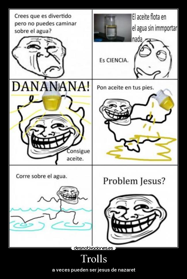 Trolls - a veces pueden ser jesus de nazaret