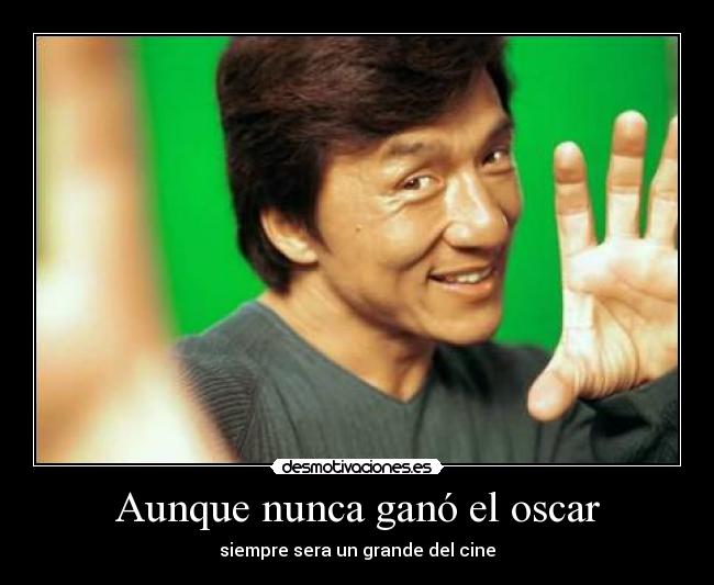 Aunque nunca ganó el oscar -