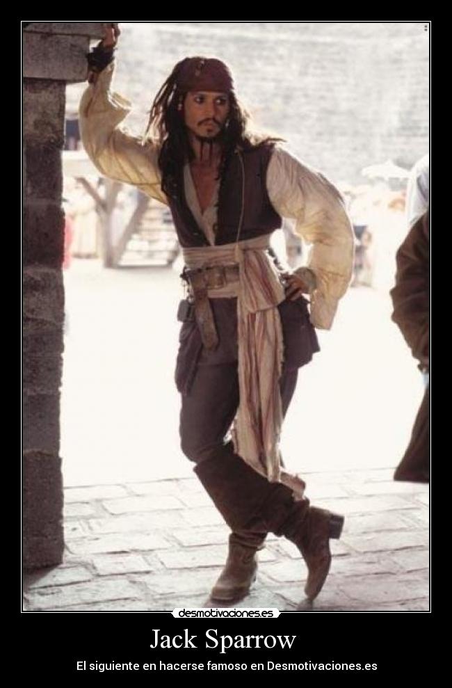 Jack Sparrow - El siguiente en hacerse famoso en Desmotivaciones.es