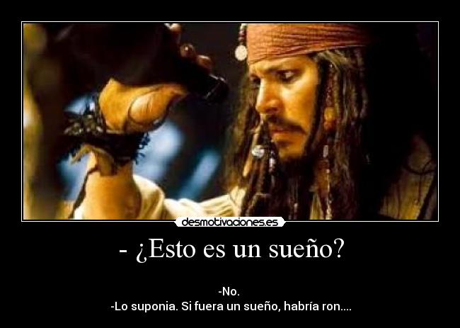 - ¿Esto es un sueño? - 