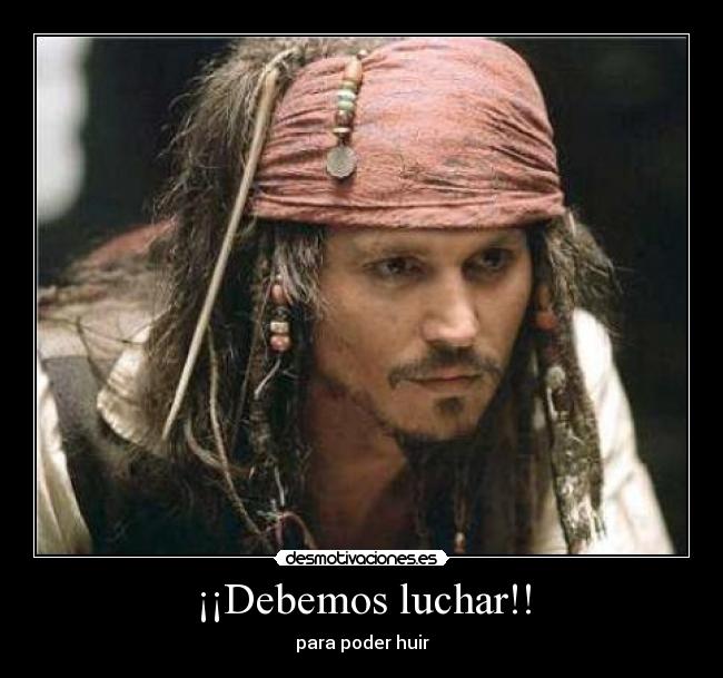 ¡¡Debemos luchar!! -