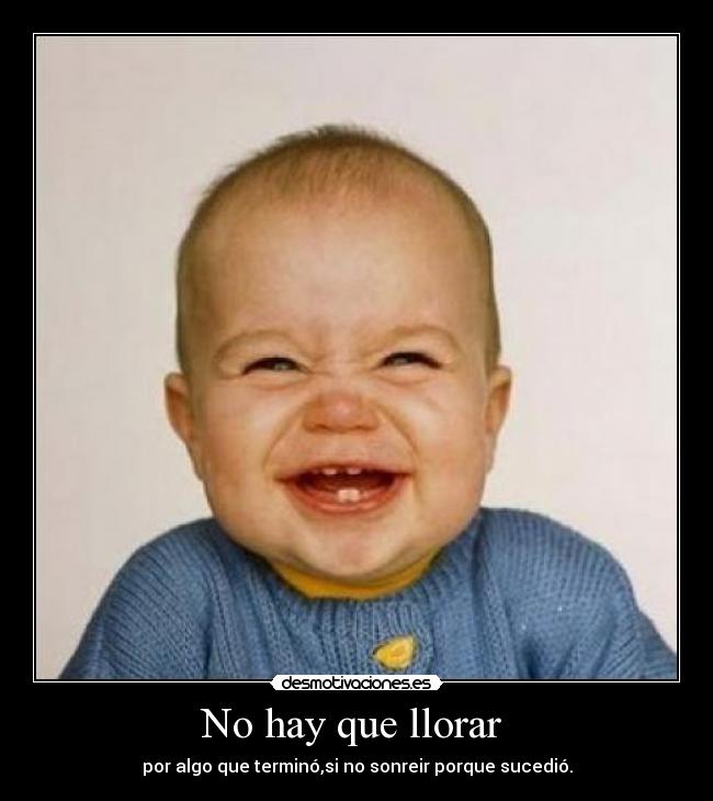 No hay que llorar -
