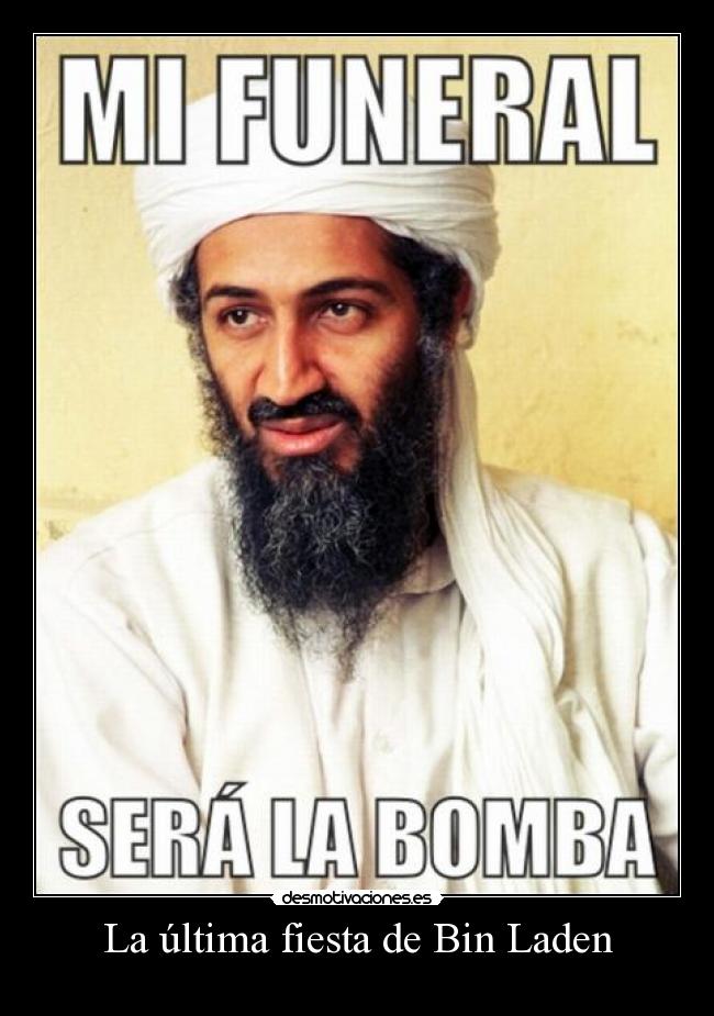 La última fiesta de Bin Laden - 