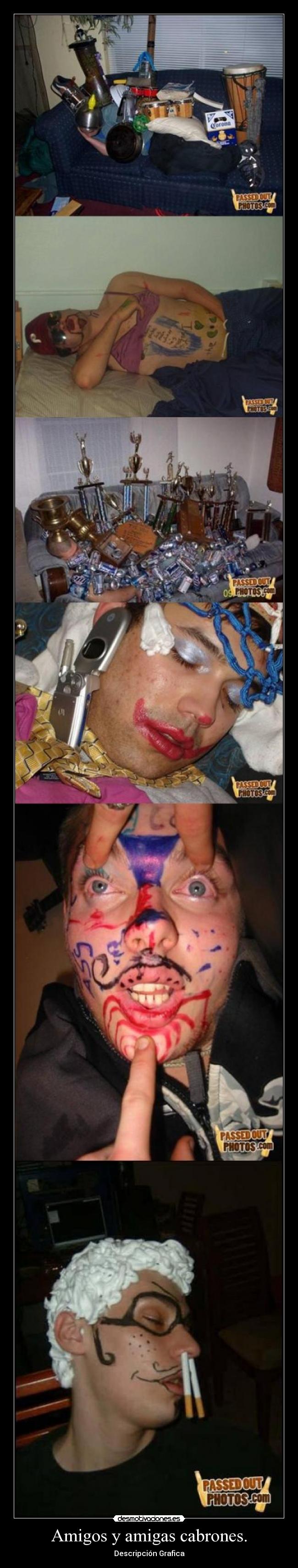 Amigos y amigas cabrones. - 