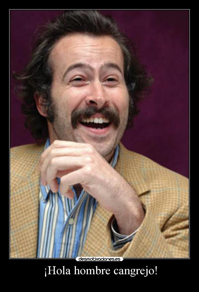 ¡Hola hombre cangrejo! -