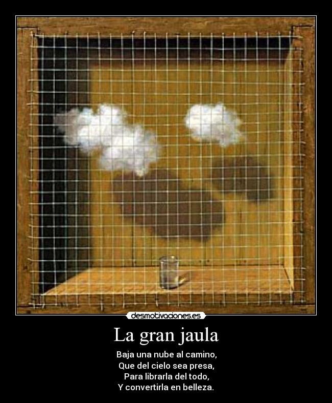 carteles nube jaula poema desmotivaciones