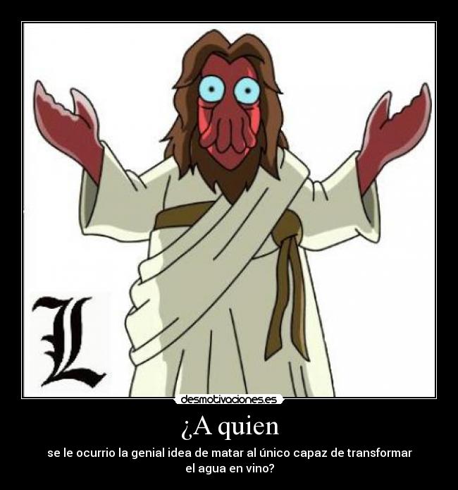 ¿A quien - 