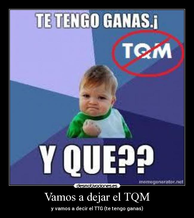 Vamos a dejar el TQM -