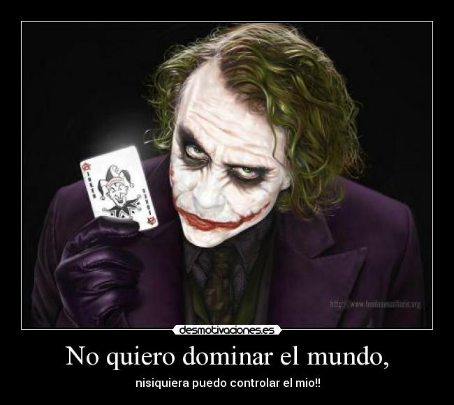 carteles mundo jocker desmotivaciones
