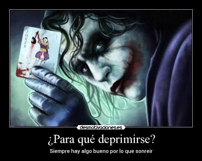 ¿Para qué deprimirse? - 