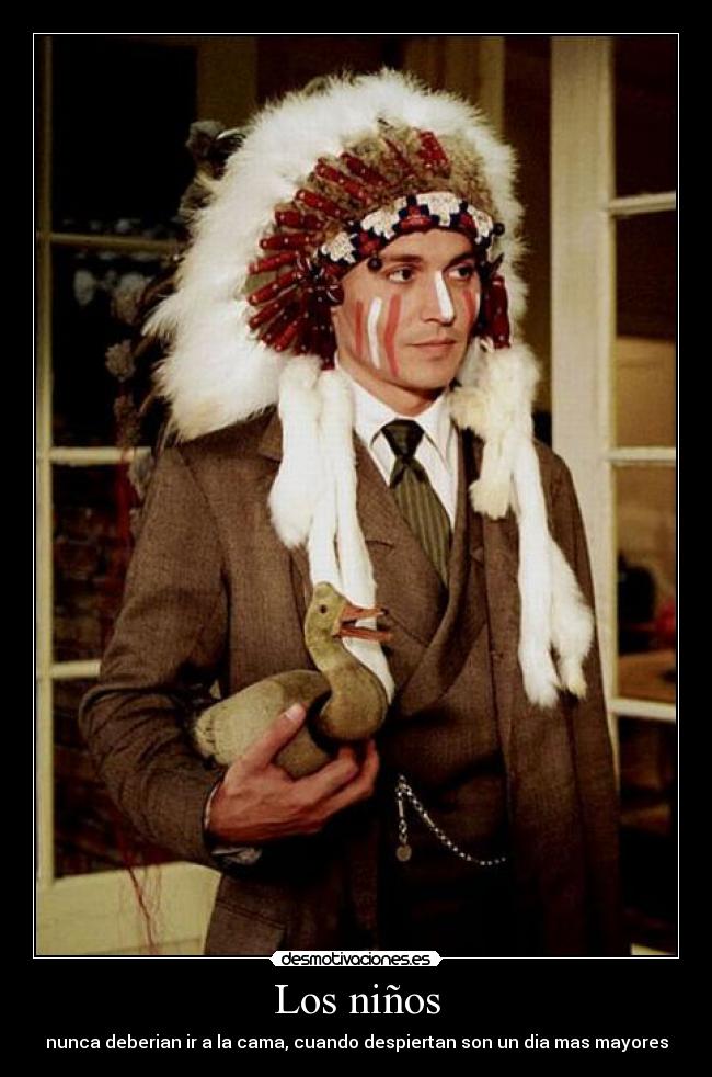 Los niños - nunca deberian ir a la cama, cuando despiertan son un dia mas mayores