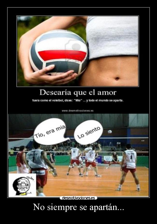 No siempre se apartán... - 